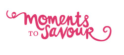 Moments to Savour